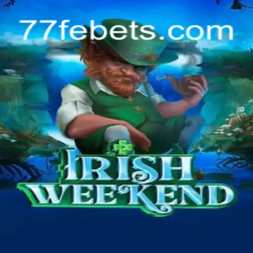 Descubra o Fascinante Mundo de IrishWeekend: Um Jogo Único para Todas as Idades
