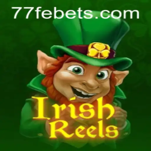IrishReels: A Fascinante Jornada em um Jogo de Azar Inspirado pelo Folclore Irlandês